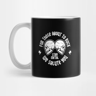 For those about to Rock Mug